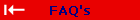 FAQ's